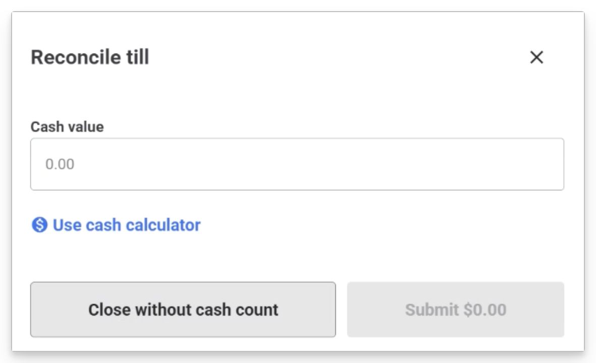 Cash reconciliation interface showing cash value input and calculator option.